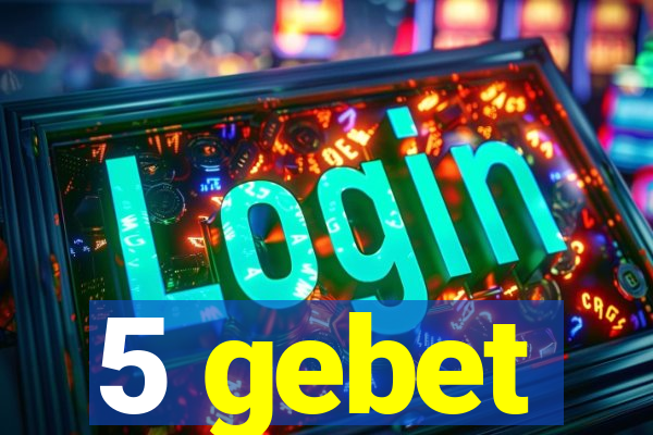 5 gebet